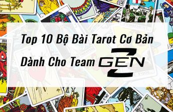 TOP bộ bài Tarot dành cho team Gen Z 1