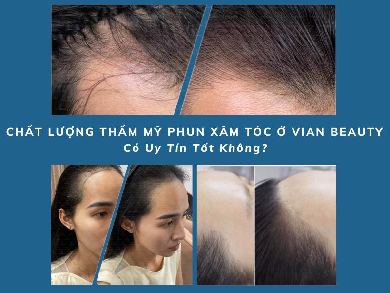 Bảng Giá Phun Xăm Tóc Tại Vian Beauty 17