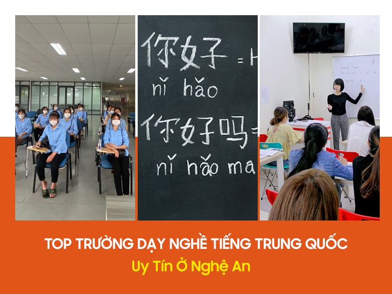 Trường Nào Dạy Nghề Tiếng Trung Ở Nghệ An Tốt Nhất? 1 trường dạy nghề tiếng trung ở nghệ an