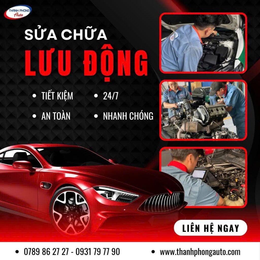 Dịch Vụ Sửa Chữa Ô Tô Tại Nhà Chuyên Nghiệp Phường Bình Thới 21