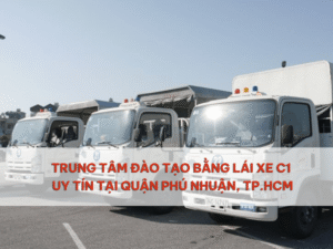 Khóa Học Bằng Lái Xe C1 Uy Tín Tại Quận Phú Nhuận – Nắm Vững Tay Lái, Tăng Cơ Hội Nghề Nghiệp 11