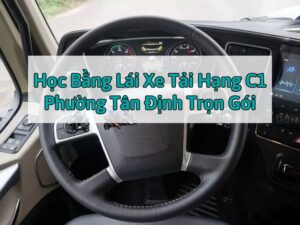 Trung Tâm Sát Hạch GPLX Hạng C1 Phường Bến Thành – Giải Pháp Học Lái Xe Hiệu Quả Và Thực Tế 11